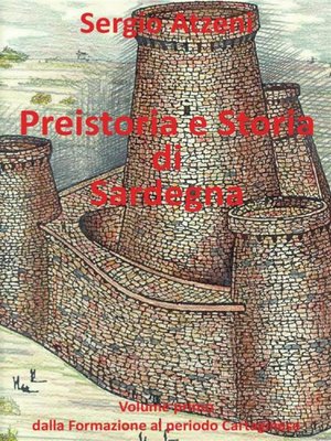 cover image of Preistoria e Storia di Sardegna Volume I